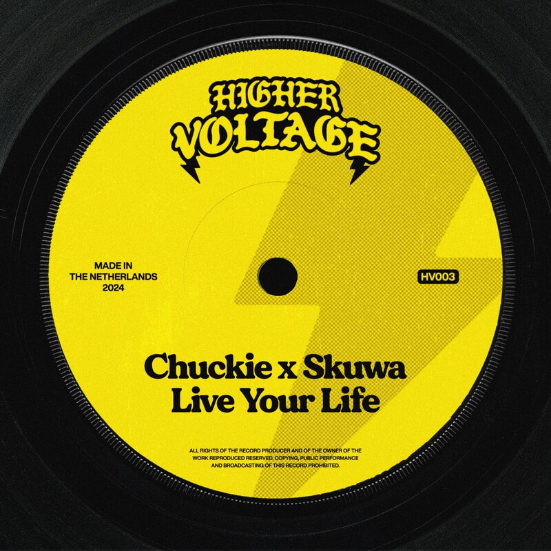 Chuckie & Skuwa - Live Your Life (Original Mix)