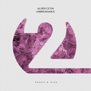 Alper Cetin - Unbreakable (Extended Mix)