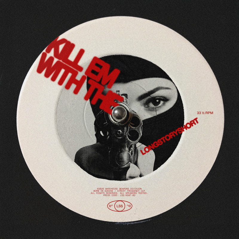 longstoryshort - KILL EM WITH THE (Extended Mix)