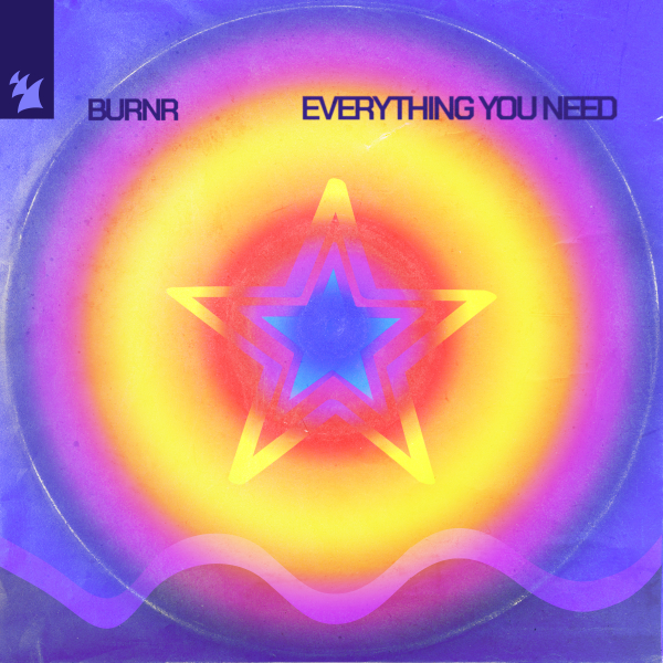 BURNR - Everything You Need (Extended Mix)