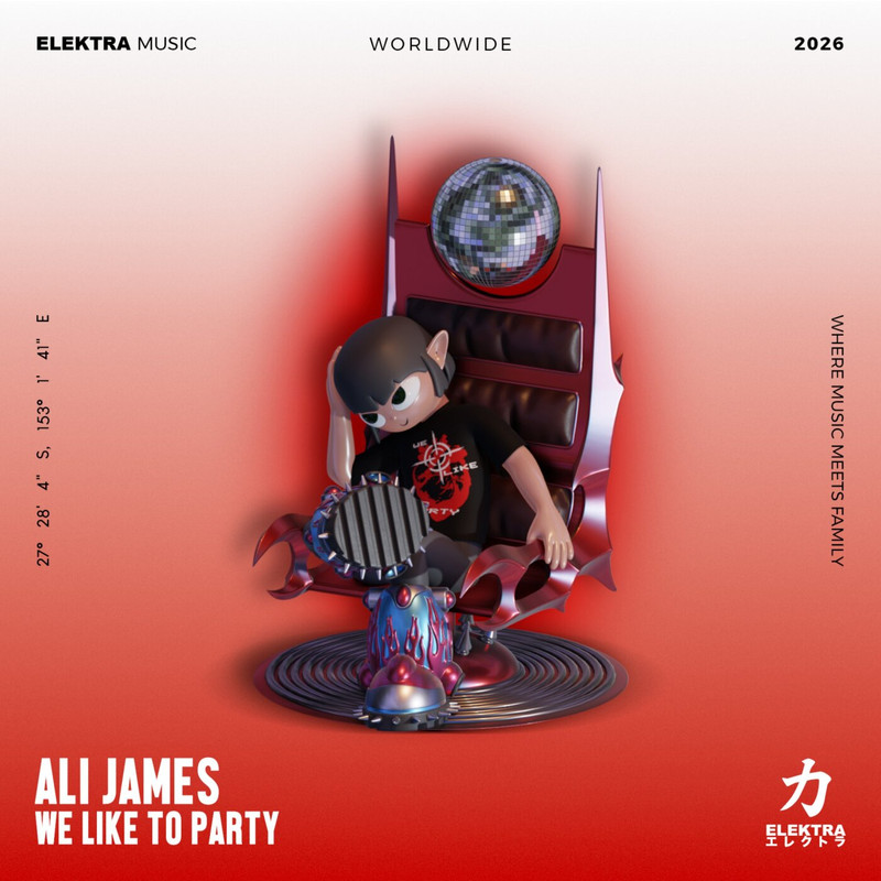Ali James - We Like To Party (Original Mix)
