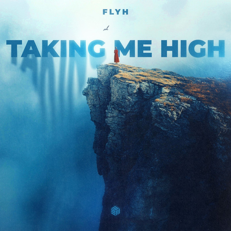 Flyh - Taking Me High (Extended Mix)