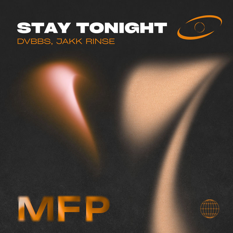 DVBBS & Jakk Rinse - Stay Tonight (Original Mix)