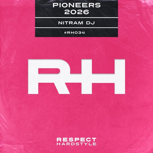 Nitram DJ - Pioneers 2026 (Extended Mix)