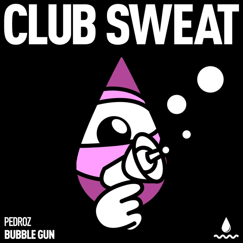 Pedroz (BR) - Bubble Gun (Extended Mix)