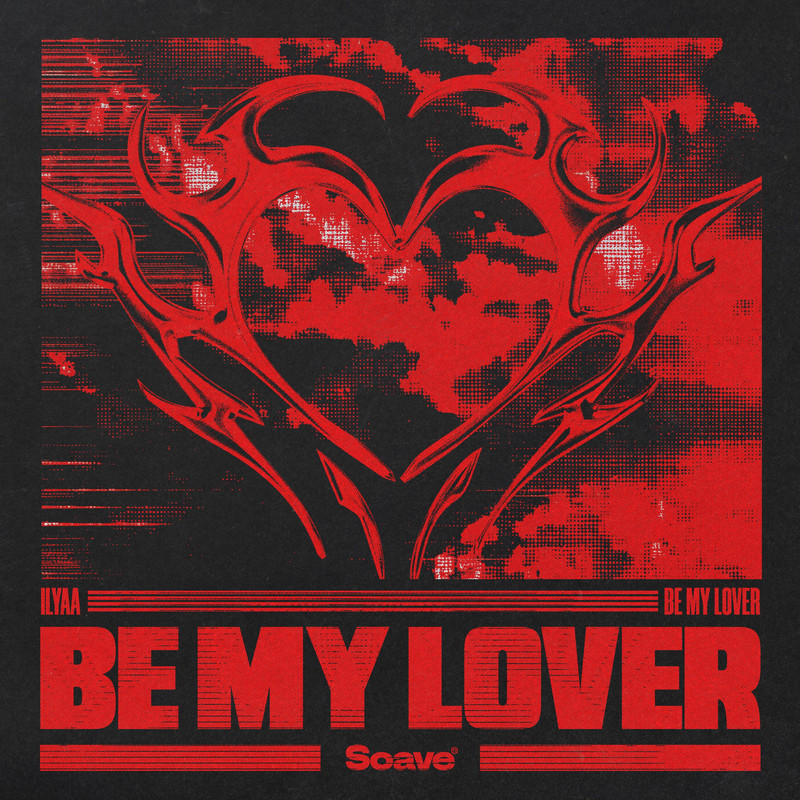 ILYAA - Be My Lover (Extended Mix)