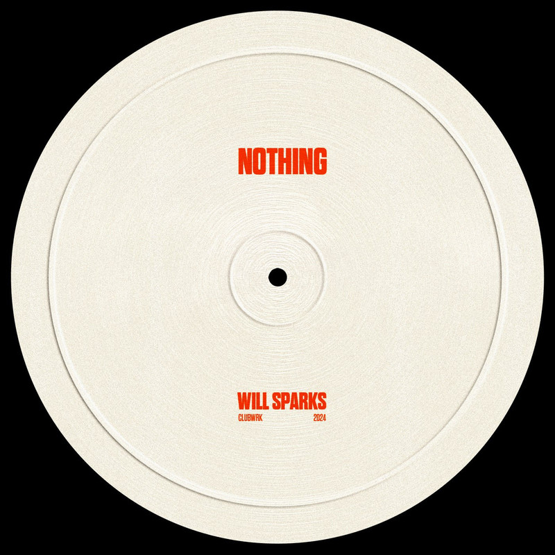 Will Sparks - Nothing (Extended Mix)