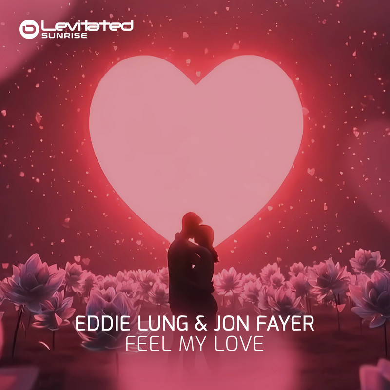 Eddie Lung & Jon Fayer - Feel My Love (Extended Mix)