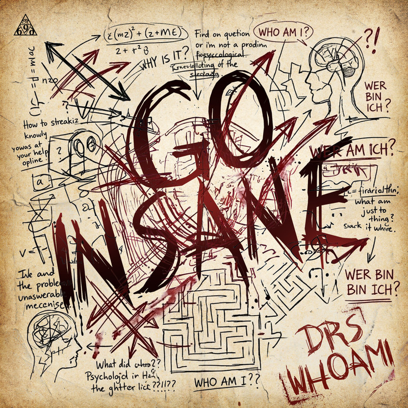 Drs, WHOAMI - GO INSANE (Extended Mix)