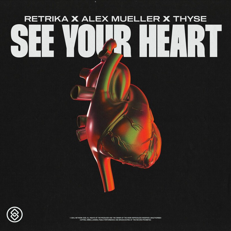 Retrika, Thyse & Alex Mueller - See Your Heart (Extended Mix)