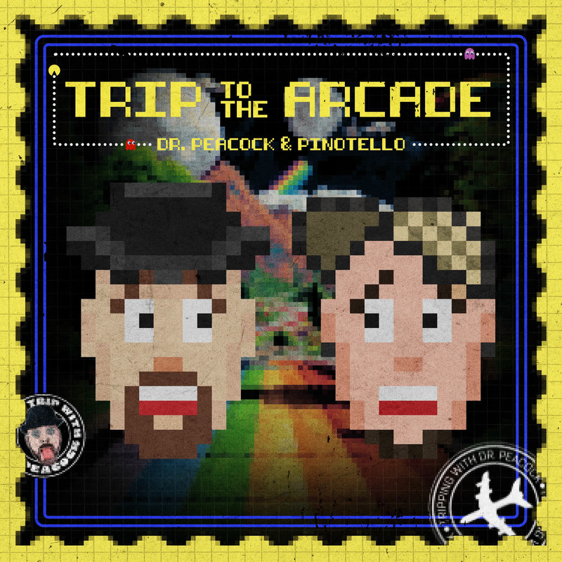 Dr. Peacock & Pinotello - Trip to the Arcade (Original Mix)