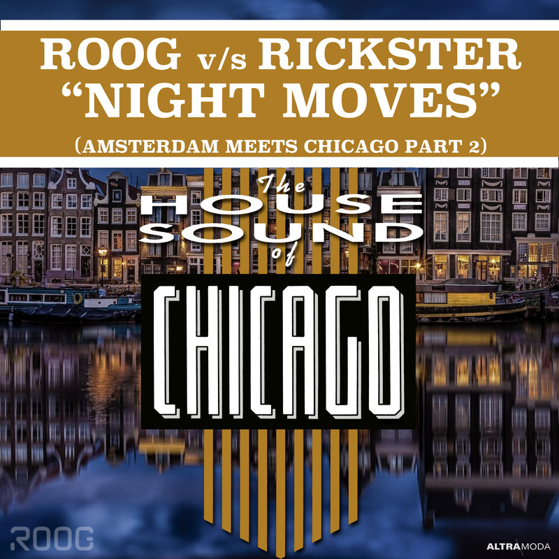 Roog & Rickster - Night Moves (Roog Reconstruction Extended Mix)