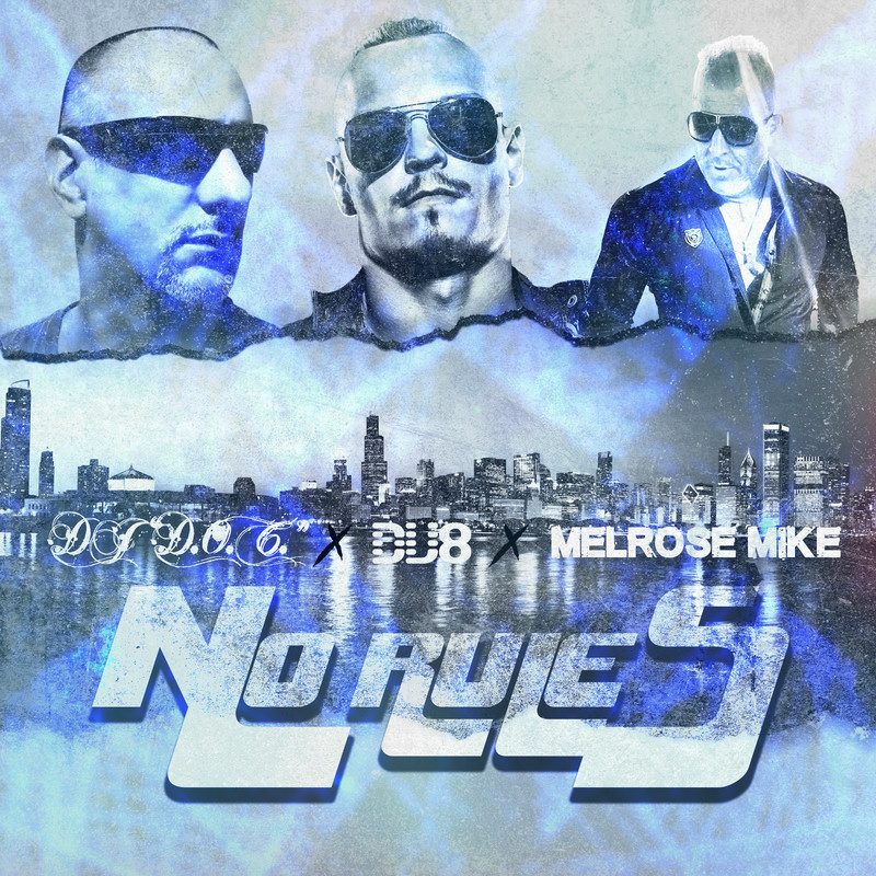 DJ D.O.C., Melrose Mike & Dv8 - No Rules (Extended Mix)