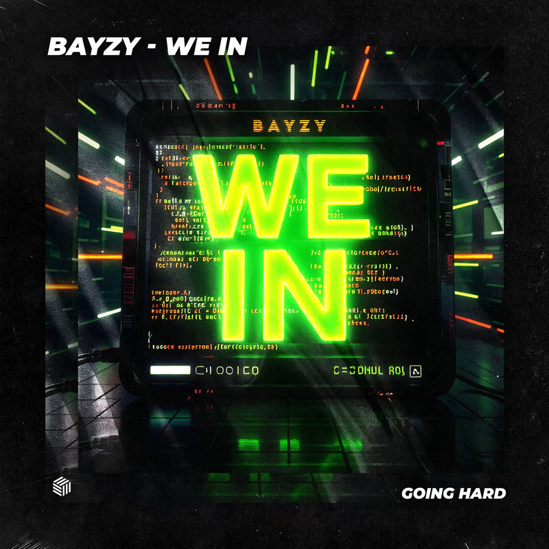 BAYZY - We In (Extended Mix)