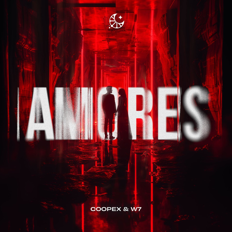 Coopex, W7 & LEMON DROPS - Amores (Extended Mix)