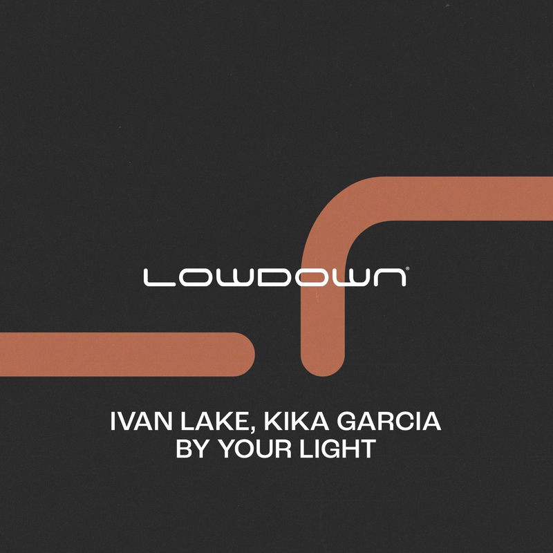 Ivan Lake & Kika Garcia - By Your Light (Extended Mix)