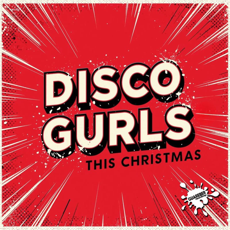Disco Gurls - This Christmas (Original Mix)