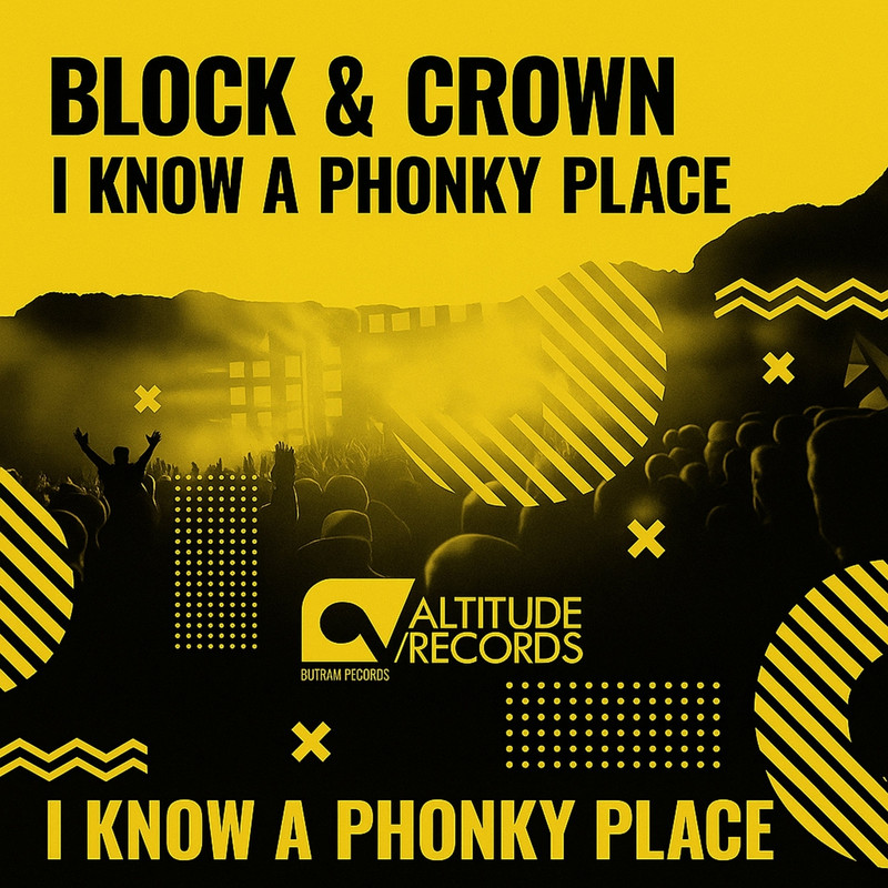 Block & Crown - I Know A Phonky Place (Original Mix)