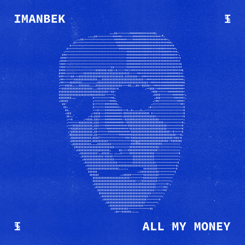 Imanbek - All My Money (Extended Mix)