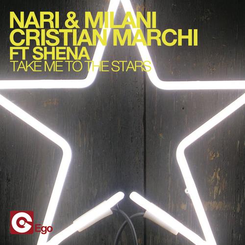 Nari & Milani - Take Me To The Stars feat. Shena (Cristian Marchi & Paolo Sandrini Flow Mix)