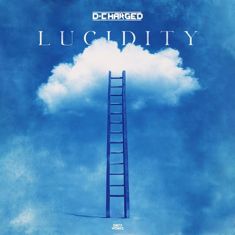 D-Charged - Lucidity (Original Mix)