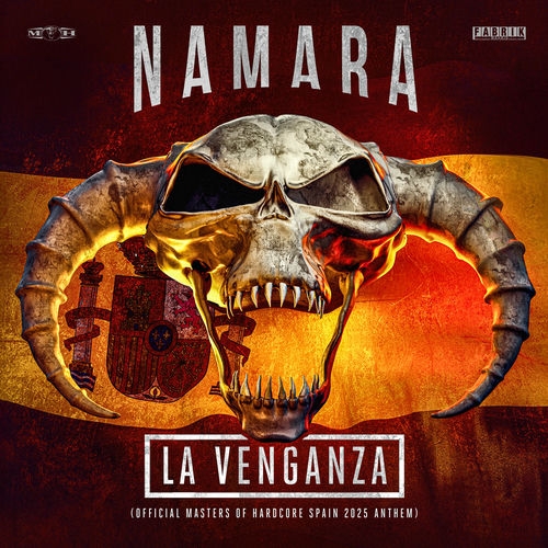 Namara - La Venganza (Official Masters Of Hardcore Spain 2025 Anthem) (Extended Mix)