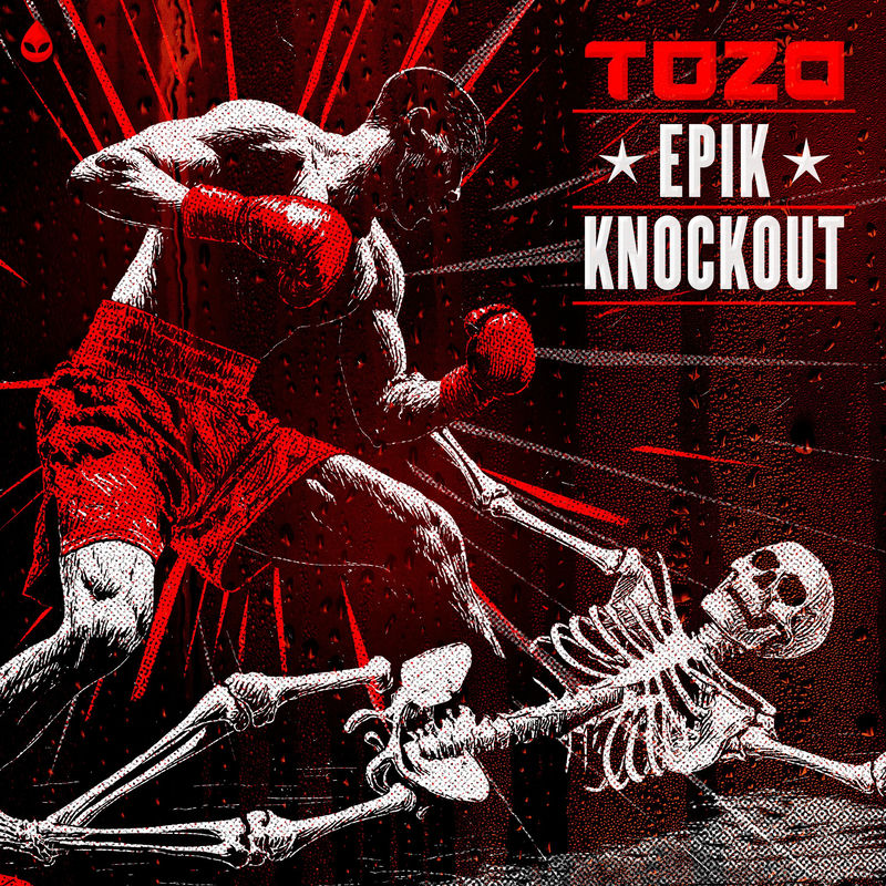 Toza - EPIK KNOCKOUT (Original Mix)