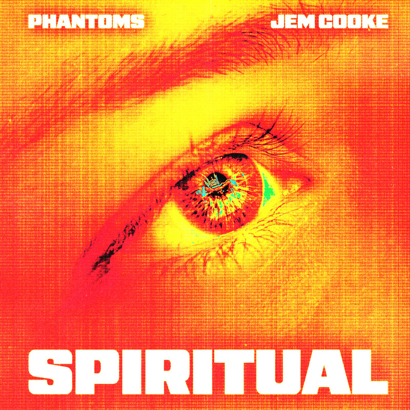 Phantoms & Jem Cooke - Spiritual (Extended Mix)