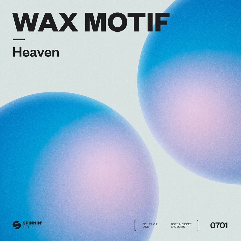 Wax Motif - Heaven (Original Mix)