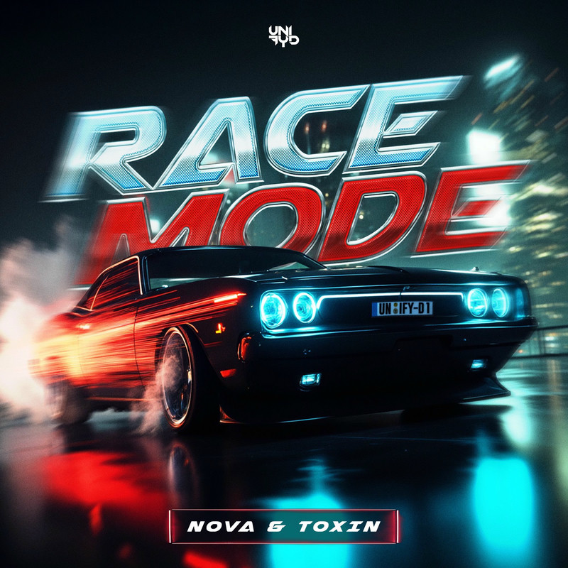 Nova & Toxin - Race Mode (Original Mix)