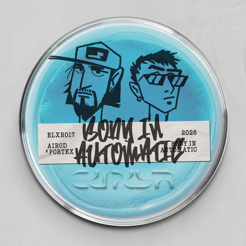 Airod, Portex, DOOLIE & Elixyr - Body In Automatic (Original Mix)