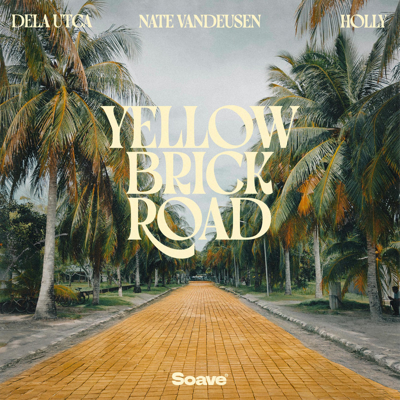 Dela Utca & Nate VanDeusen & Holly - Yellow Brick Road (Original Mix)
