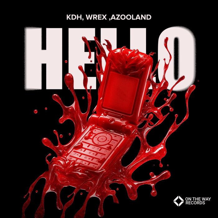 KDH, WREX, Azooland - Hello (Extended Mix)