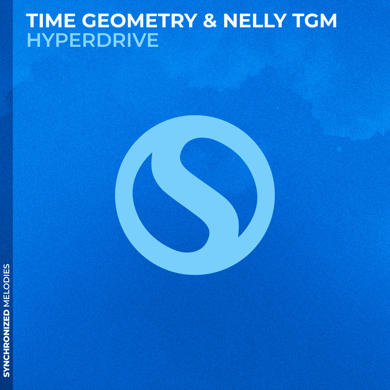 Time Geometry & NELLY TGM - Hyperdrive (Extended Mix)