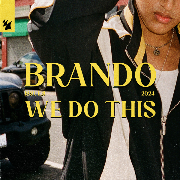 Brando - We Do This (Extended Mix)