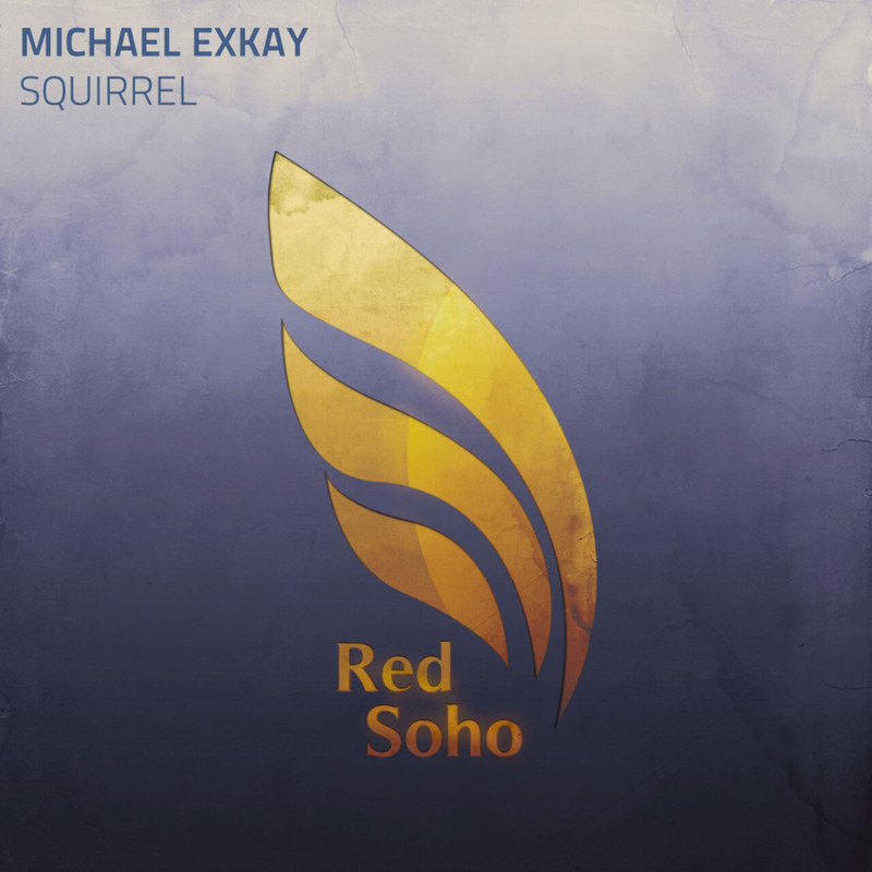 Michael Exkay - Squirrel (Extended Mix)