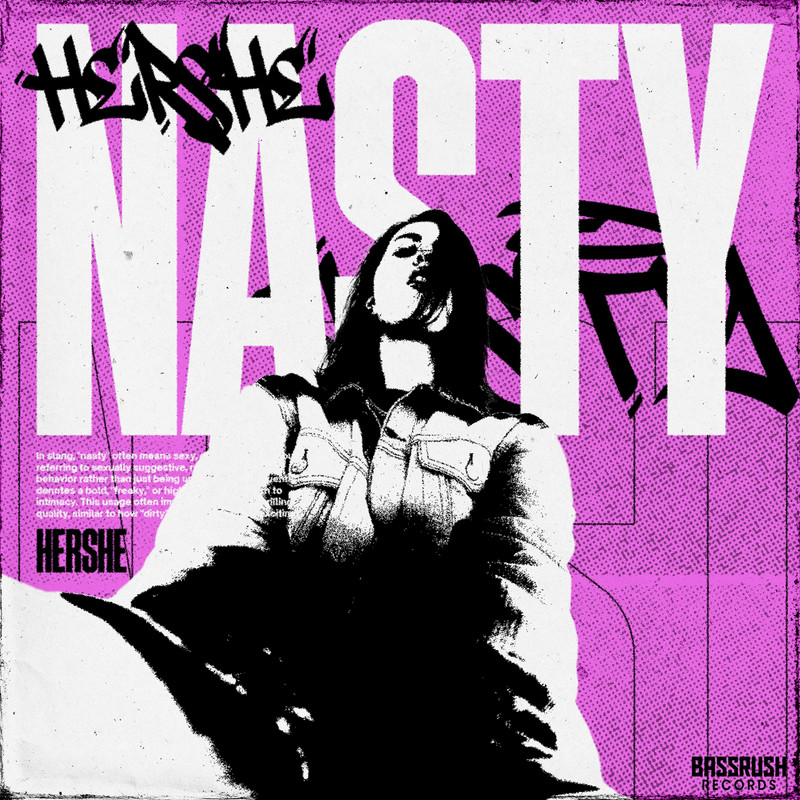 HerShe - NASTY (Original Mix)