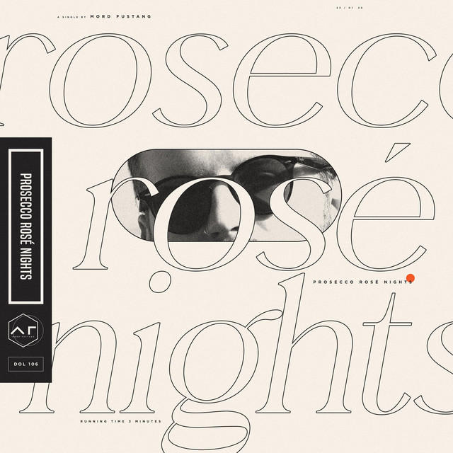 Mord Fustang - PROSECCO ROS&Eacute; NIGHTS (Original Mix)