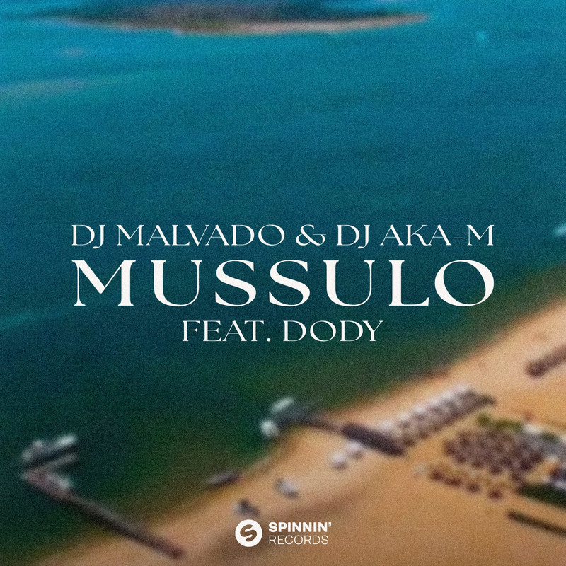 DJ Malvado & DJ Aka-m - Mussulo (feat. Dody) (Extended Mix)