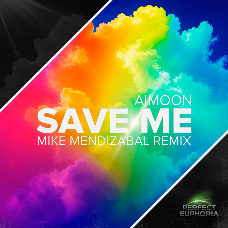 Aimoon - Save Me (Mike Mendizabal Extended Remix)
