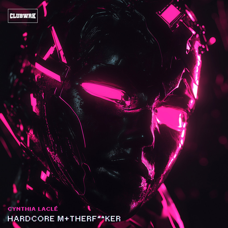 Cynthia Lacle - Hardcore M+therFker (Original Mix)