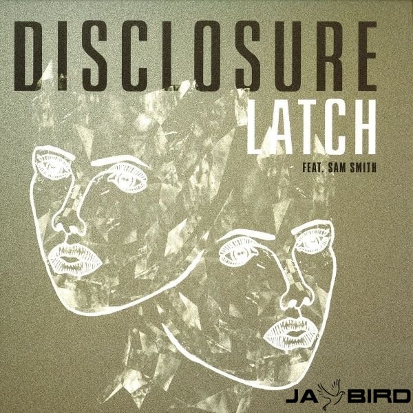 Disclosure - Latch (Jay Bird Extended Mix)