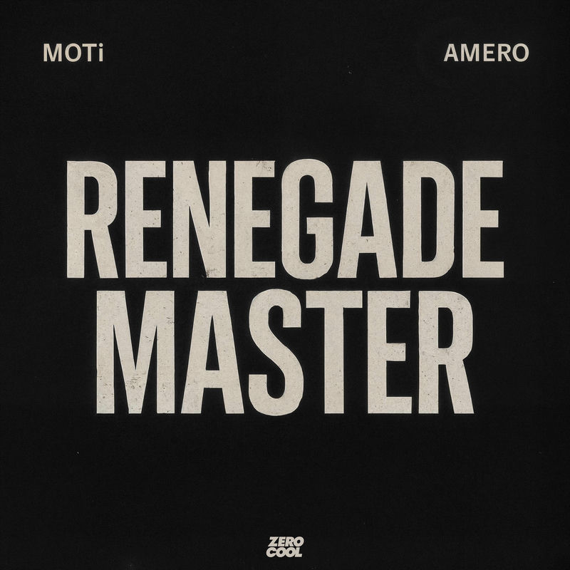 MOTi & Amero - Renegade Master (Original Mix)