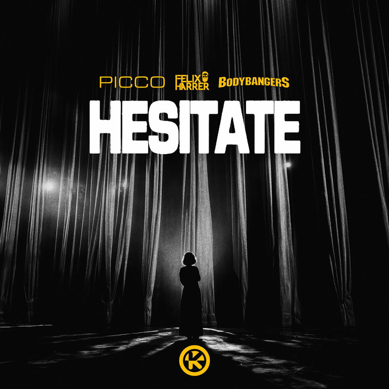 Picco, Felix Harrer & Bodybangers - Hesitate (Extended Mix)