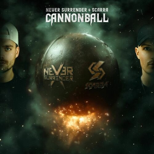 Never Surrender & Scarra - Cannonball (Extended Mix)