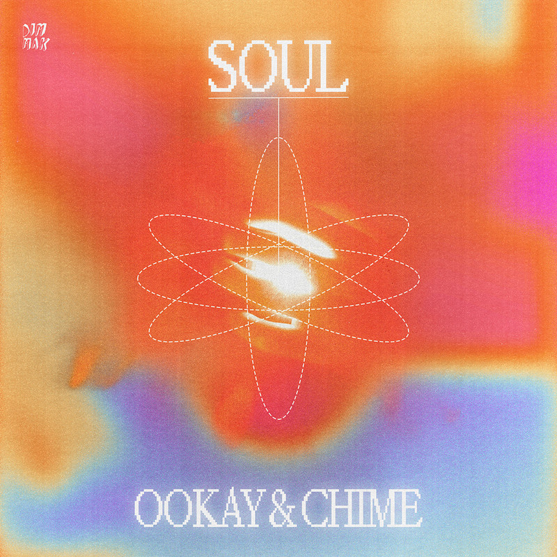 Ookay & Chime - Soul (Original Mix)
