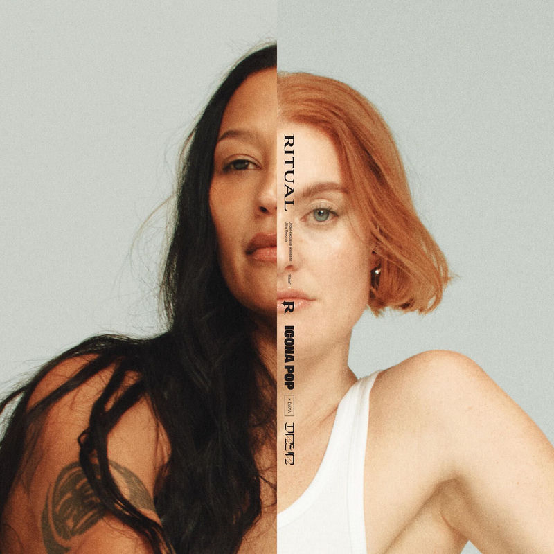 Icona Pop & Daya - Ritual (Original Mix)