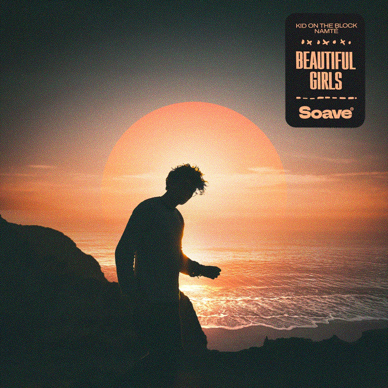 Kid On The Block & Namté - Beautiful Girls (Original Mix)