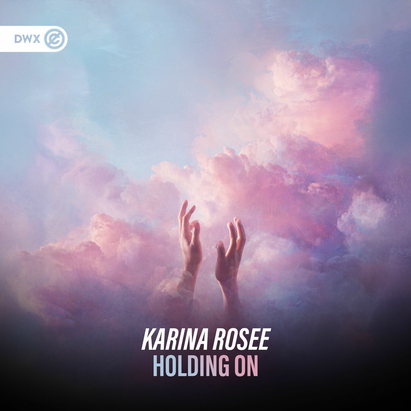 Karina Rosee & Dirty Workz - Holding On (Original Mix)
