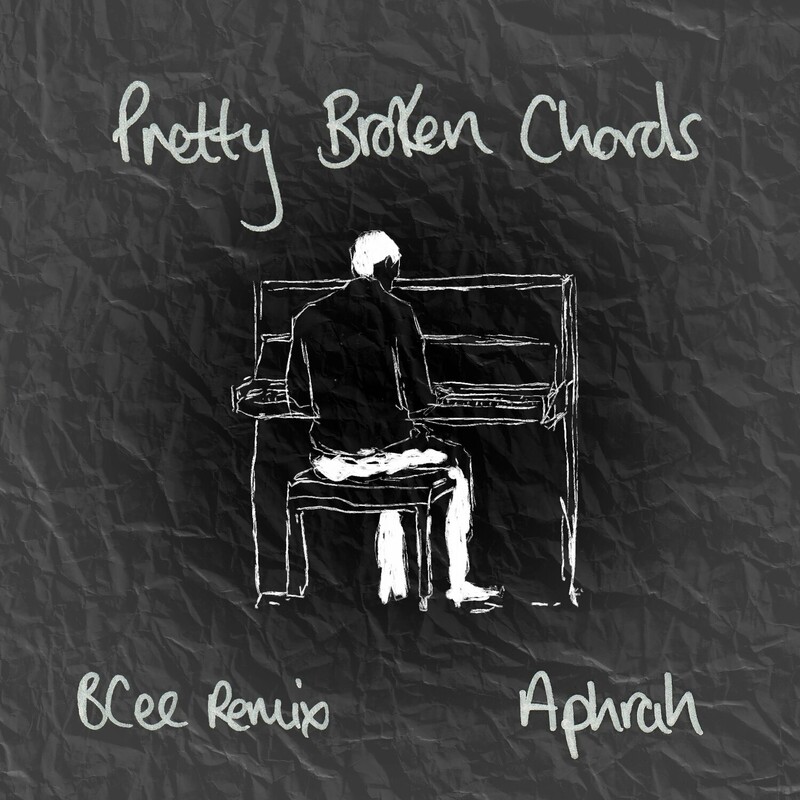 Aphrah - Pretty Broken Chords (BCee Remix)